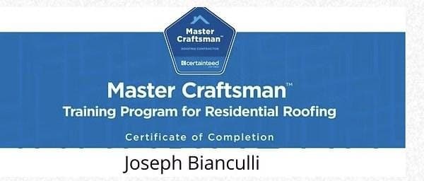 CertainTeed Master Craftsman certificate for Joseph Bianculli