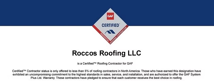 GAF Certified Roofing Contractor - Roccos Roofing LLC